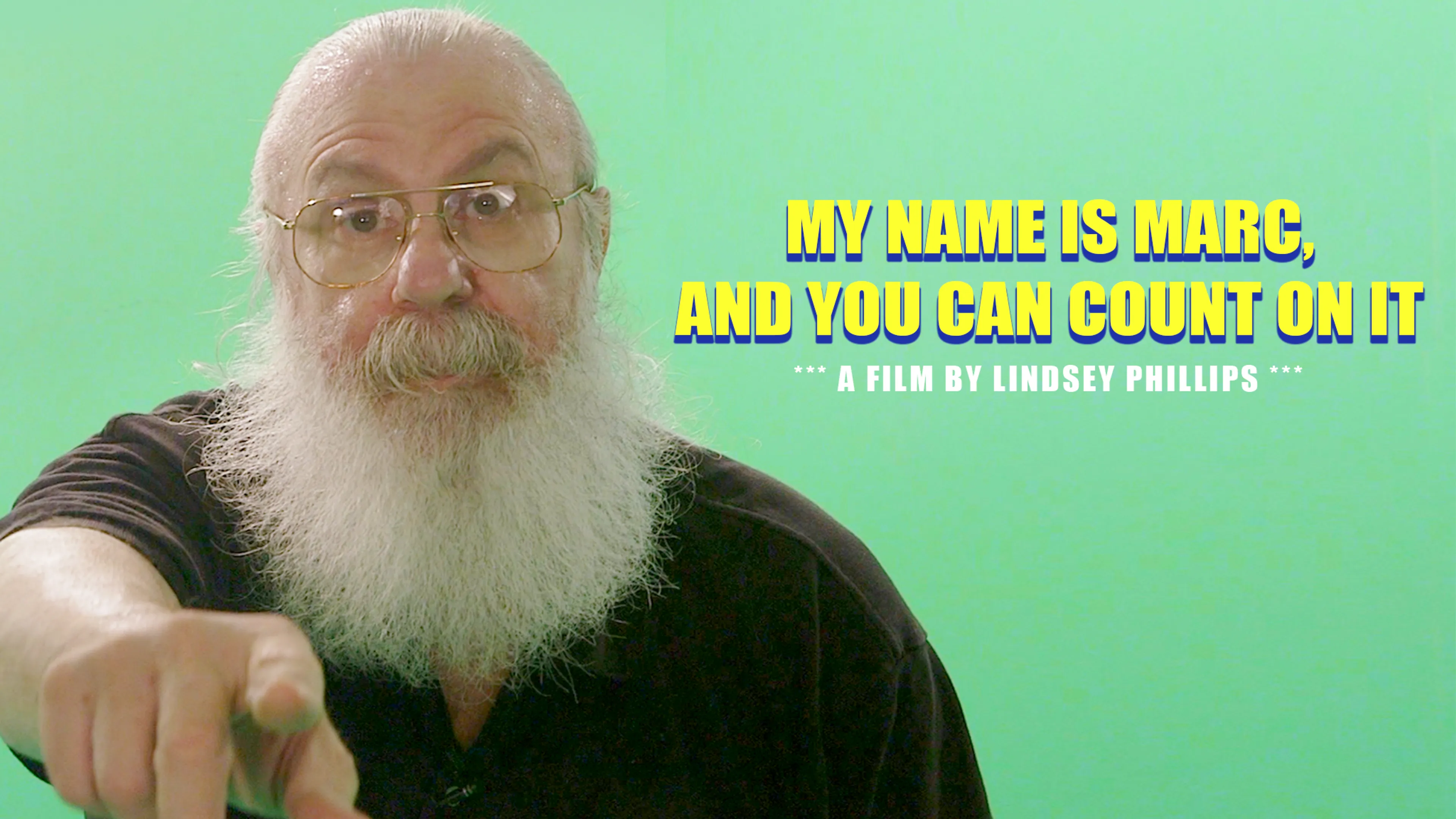 My Name Is Marc, And You Can Count On It poster